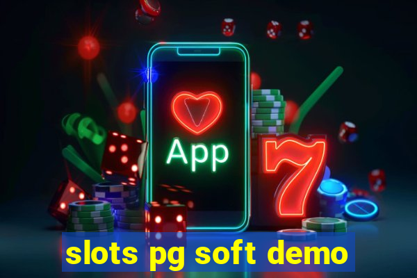 slots pg soft demo